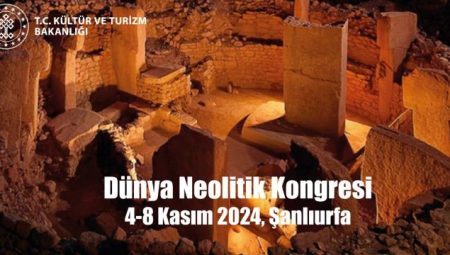 DÜNYA NEOLİTİK KONGRESİ 